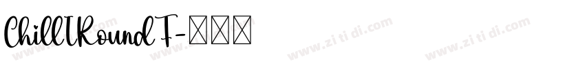 ChillIRoundF字体转换