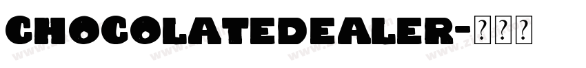 ChocolateDealer字体转换