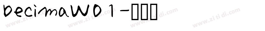 DecimaW01字体转换