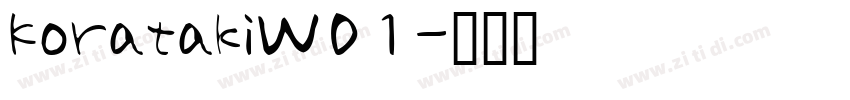 KoratakiW01字体转换