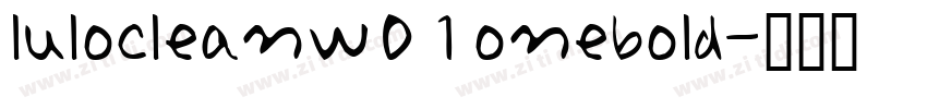lulocleanw01onebold字体转换