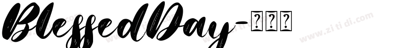 BlessedDay字体转换