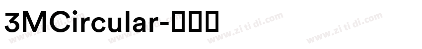 3MCircular字体转换
