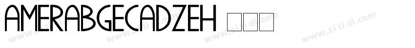 AMerabgecadzeh字体转换