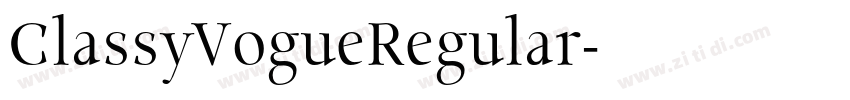 ClassyVogueRegular字体转换