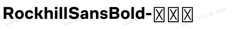 RockhillSansBold字体转换