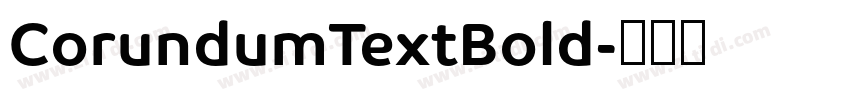 CorundumTextBold字体转换