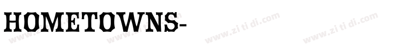 hometowns字体转换