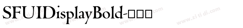 SFUIDisplayBold字体转换