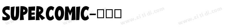 SuperComic字体转换