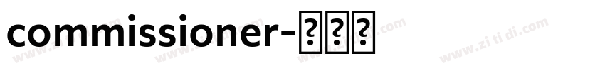 commissioner字体转换