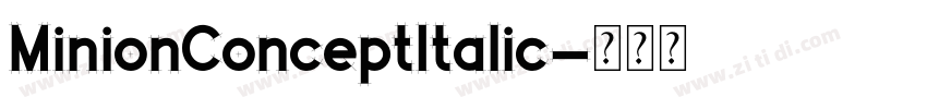 MinionConceptItalic字体转换