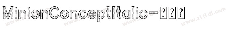 MinionConceptItalic字体转换