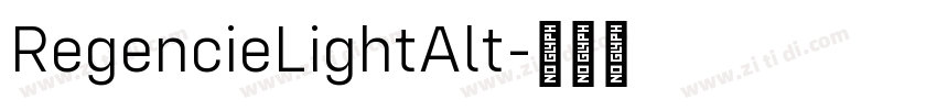RegencieLightAlt字体转换