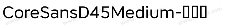 CoreSansD45Medium字体转换