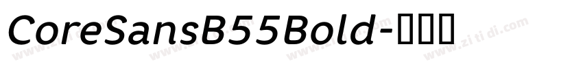 CoreSansB55Bold字体转换