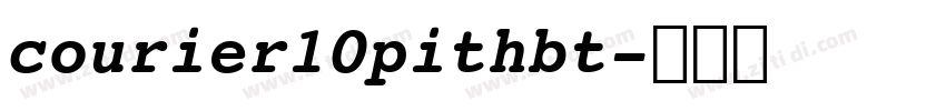 courier10pithbt字体转换