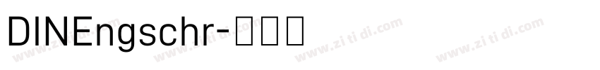 DINEngschr字体转换