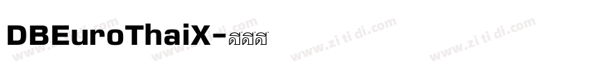 DBEuroThaiX字体转换