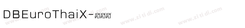 DBEuroThaiX字体转换