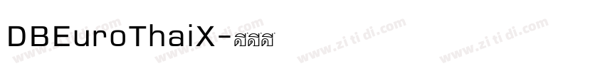 DBEuroThaiX字体转换