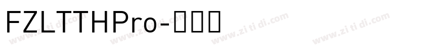 FZLTTHPro字体转换