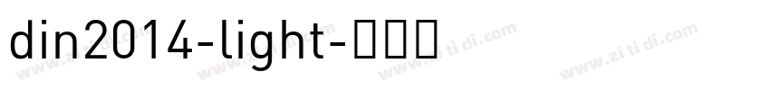 din2014-light字体转换