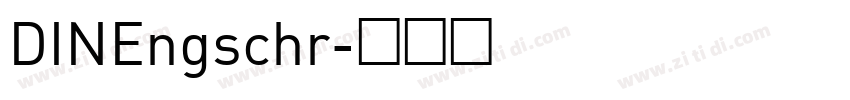 DINEngschr字体转换