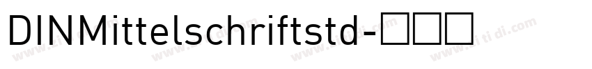 DINMittelschriftstd字体转换