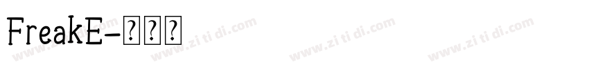 FreakE字体转换