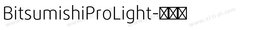 BitsumishiProLight字体转换