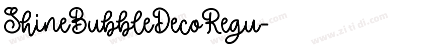 ShineBubbleDecoRegu字体转换