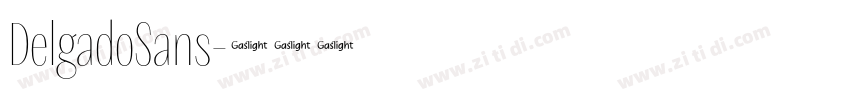 DelgadoSans字体转换