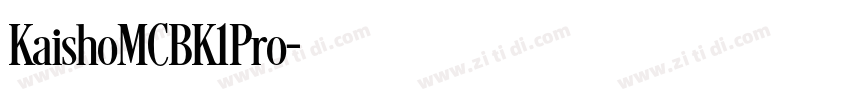 KaishoMCBK1Pro字体转换