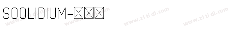 SOOLIDIUM字体转换