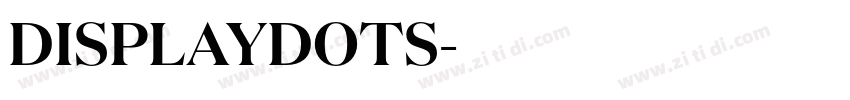 DISPLAYDOTS字体转换