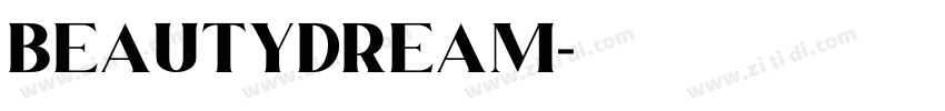 BeautyDream字体转换