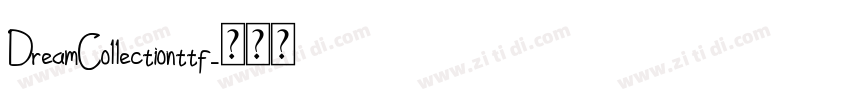 DreamCollectionttf字体转换