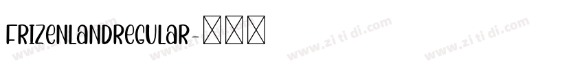 FrizenLandRegular字体转换