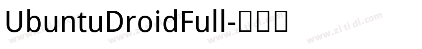 UbuntuDroidFull字体转换