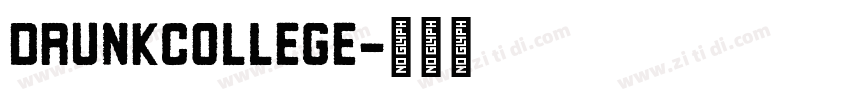 DrunkCollege字体转换