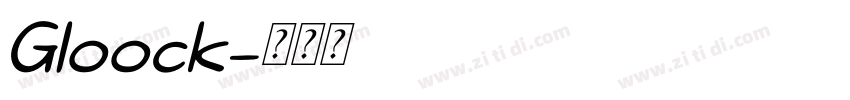 Gloock字体转换
