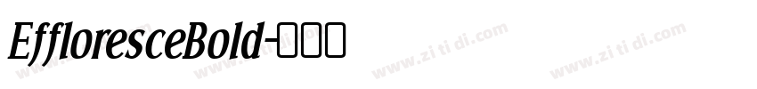 EffloresceBold字体转换