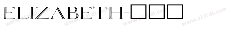 Elizabeth字体转换