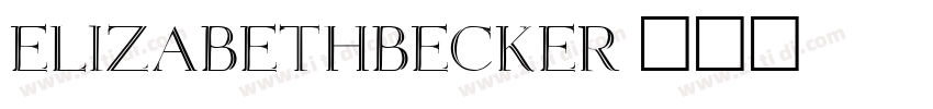 ElizabethBecker字体转换