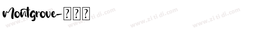 Montgrove字体转换