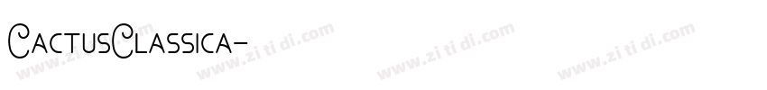 CactusClassica字体转换