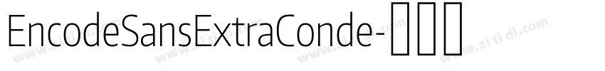 EncodeSansExtraConde字体转换