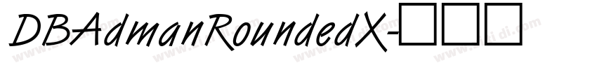 DBAdmanRoundedX字体转换
