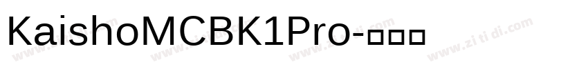 KaishoMCBK1Pro字体转换
